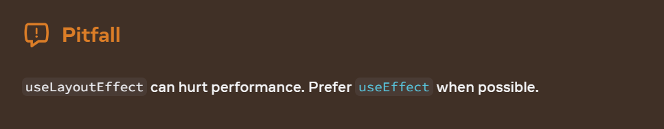 An image showing a warning about the use of useLayoutEffect, alerting that excessive use may harm the applications performance.